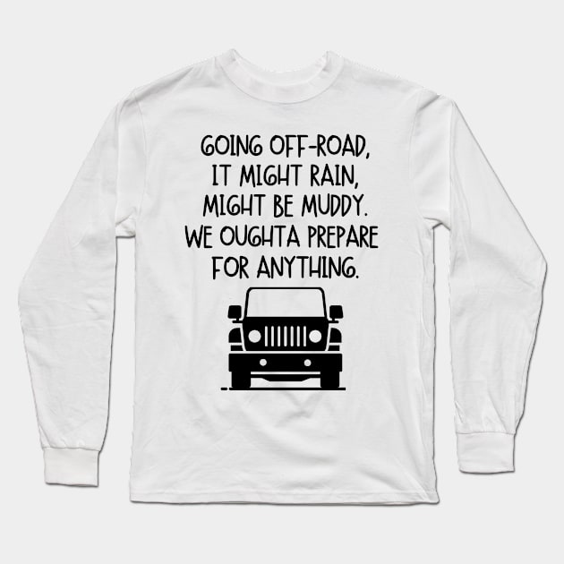 Going off-road... Long Sleeve T-Shirt by mksjr